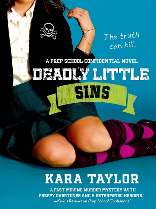Title details for Deadly Little Sins by Kara Taylor - Wait list